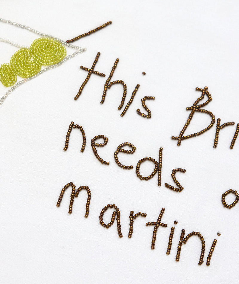 Bride Needs a Martini Beaded Tee - White